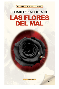 LAS FLORES DEL MAL, C. BAUDELAIRE (C )