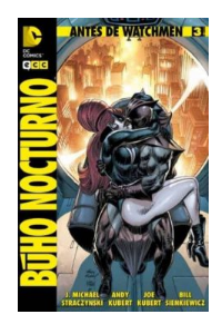 ANTES DE WATCHMEN BUHO NOCTURNO NUM 03