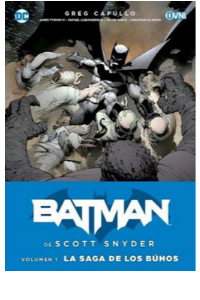 BATMAN DE SCOTT SNYDER VOL. 1: LA SAGA DE LOS BUHOS