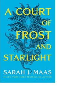 A COURT OF FROST AND STARLIGHT (A COURT OF THORNS AND ROSES 4)