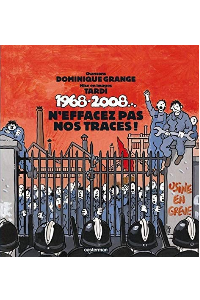 1968-2008… N'EFFACEZ PAS NOS TRACES!