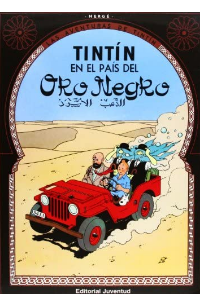 TINTIN EN EL PAIS DEL ORO NEGRO