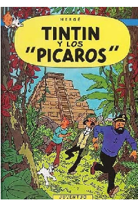TINTIN Y LOS PICAROS