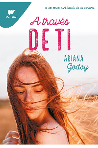 A traves de ti wattpad