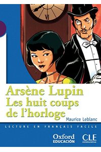 ARSENE LUPIN HUITS COUPS L'HORLOGE (1.LECTU