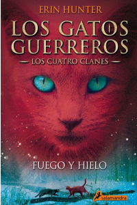 GATOS G-CUATRO CLANES 2-FUEGO Y HIELO