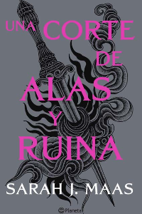 UNA CORTE DE ALAS Y RUINA