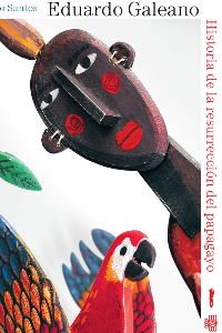 HISTORIA DE LA RESURRECCION DEL PAPAGAYO