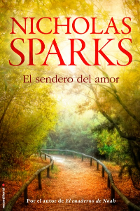 SENDERO DEL AMOR. EL.(FICCION)