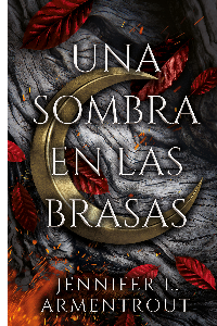 UNA SOMBRA EN LAS BRASAS