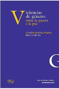 VIOLENCIAS DE GENERO ENTRE LA GUERRA Y LA PAZ