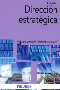 DIRECCION ESTRATEGICA 2ED. JIMENEZ QUINTERO JOSE ANTONIO