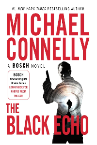 THE BLACK ECHO (A HARRY BOSCH, 1). CONNELLY, MICHAEL