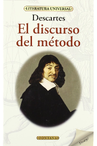 EL DISCURSO DEL METODO. DESCARTES.