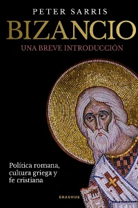 BIZANCIO. UNA BREVE INTRODUCCIN. PETER SARRIS.