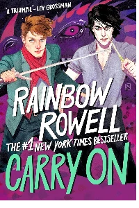 CARRY ON. (SIMON SNOW TRILOGY, 1) ROWELL, RAINBOW.