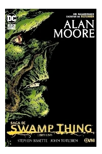 SAGA SWAMP THING. LIBRO UNO.