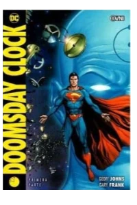 DC DOOMSDAY CLOCK PRIMERA PARTE (2DA EDICIÓN)