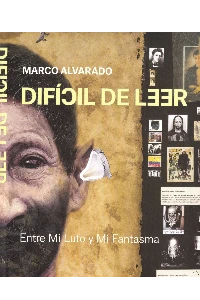 Difícil de leer. Entre mi luto y mi fantasma