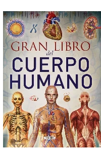 GRAN LIBRO DEL CUERPO HUMANO