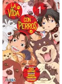 LA VIDA CON PERROS 01. YUKA KATANO.