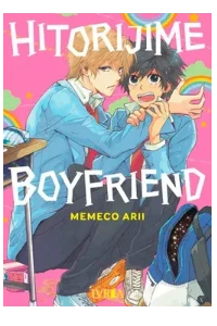 HITORIJIME BOYFRIEND. MEMECO ARII