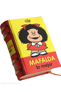 MAFALDA LO MEJOR LIBRO MAS PEQUEÑO