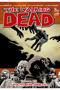 WALKING DEAD 28 UNA MUERTE SEGURA