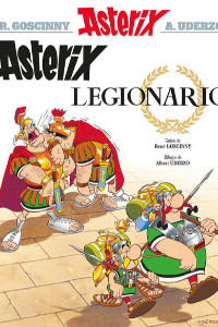 ASTERIX 10. ASTERIX LEGIONARIO